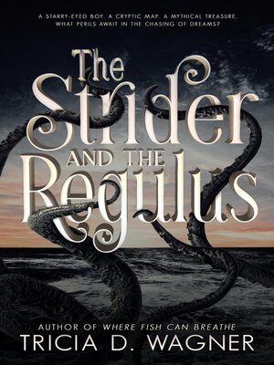 cover image of The Strider and the Regulus
